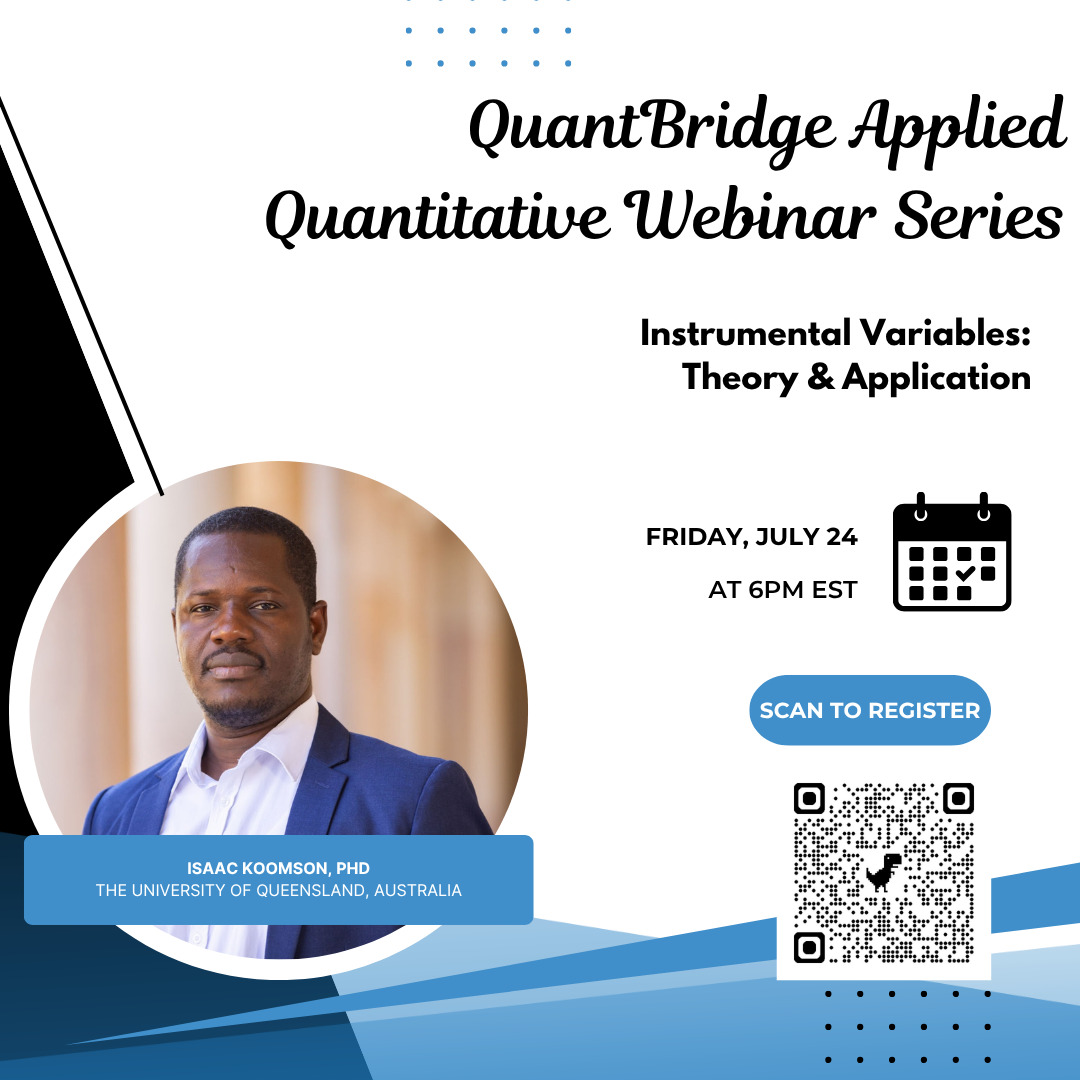Instrumental Variables — Friday July 24, 6PM EST. Isaac Koomson, University of Queensland.
