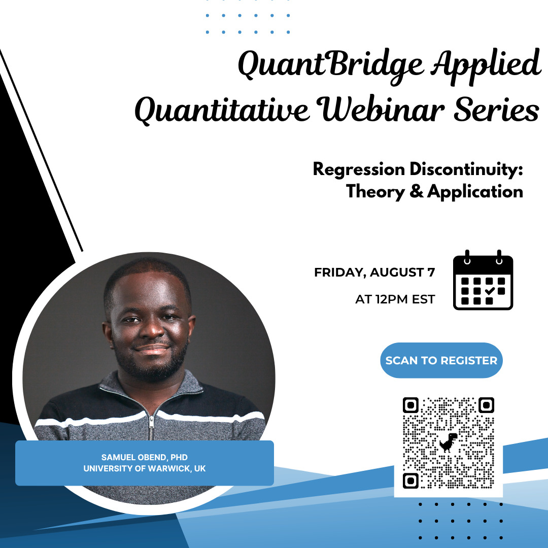 Regression Discontinuity — Friday August 7, 12PM EST. Samuel Obeng, University of Warwick.
